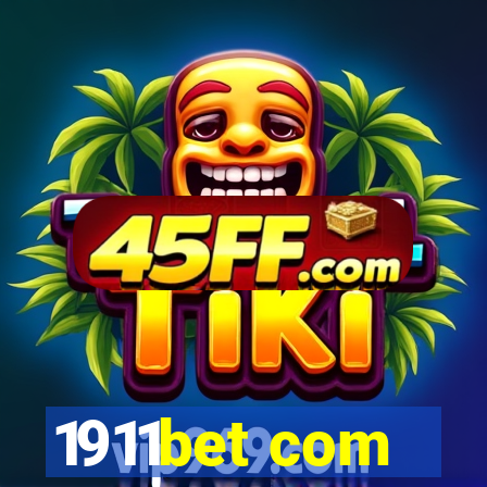 1911bet com